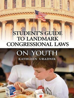 cover image of Student's Guide to Landmark Congressional Laws on Youth